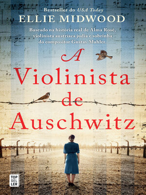 cover image of A Violinista de Auschwitz